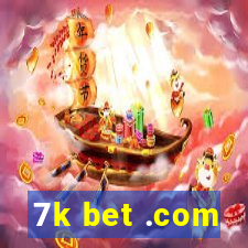 7k bet .com