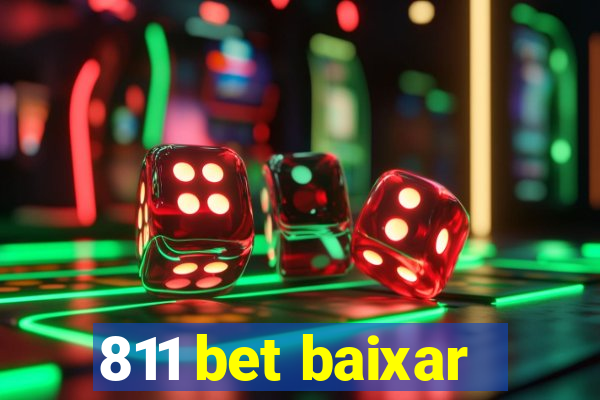 811 bet baixar