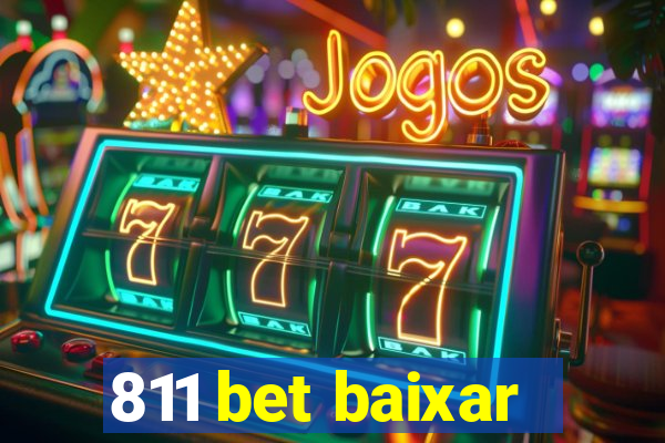 811 bet baixar