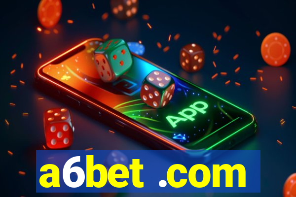 a6bet .com