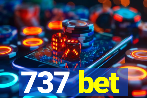 737 bet