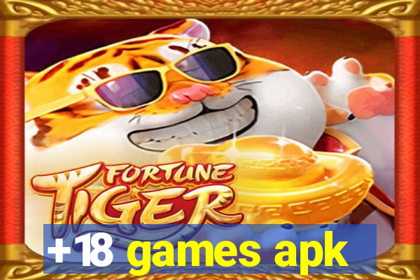 +18 games apk