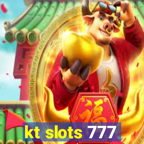 kt slots 777