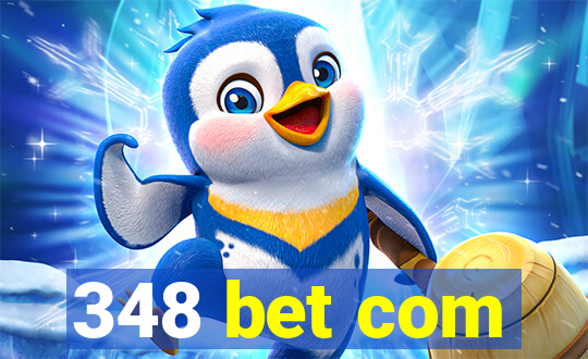 348 bet com