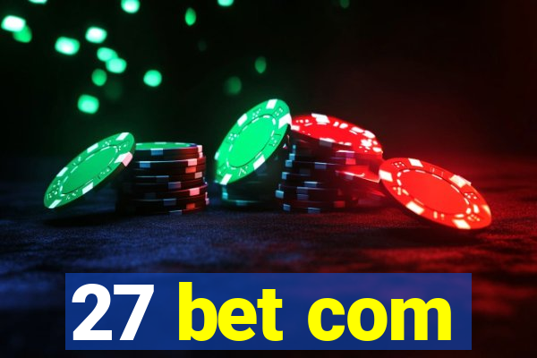 27 bet com