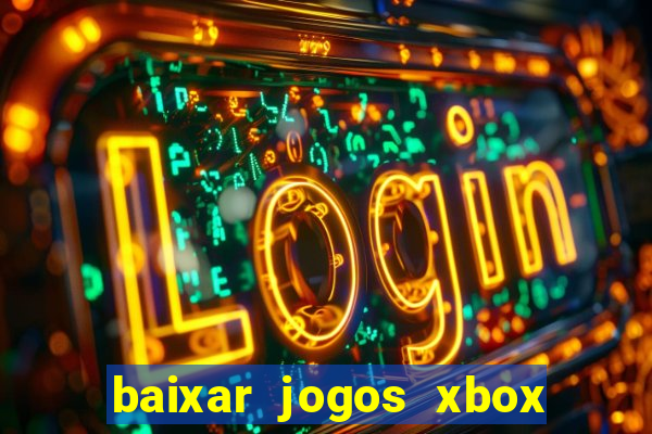 baixar jogos xbox 360 rgh