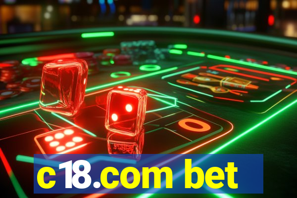 c18.com bet