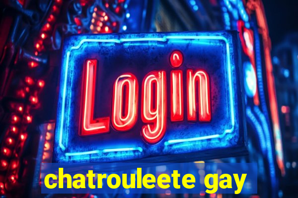 chatrouleete gay