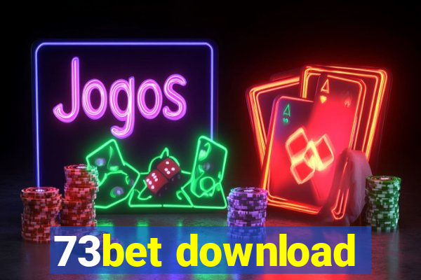 73bet download