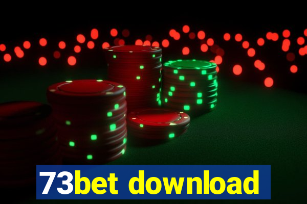 73bet download