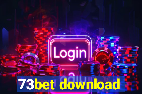 73bet download