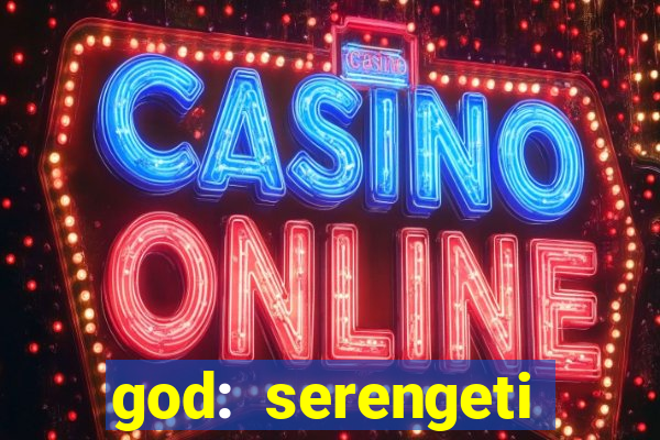 god: serengeti filme completo dublado gratis