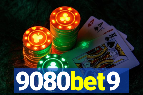 9080bet9