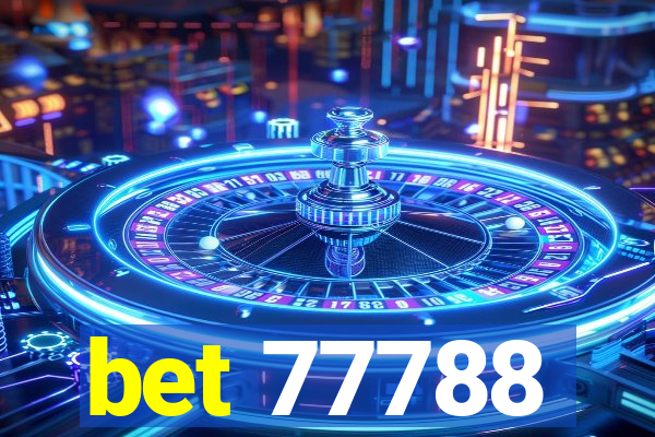 bet 77788