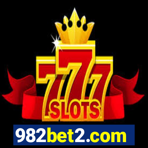 982bet2.com