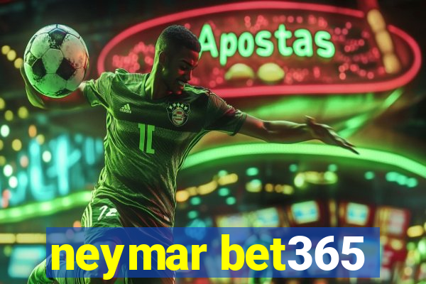 neymar bet365