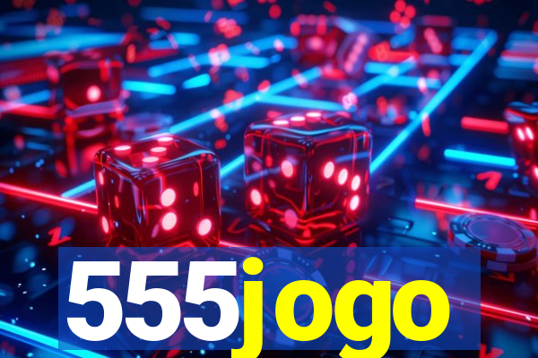 555jogo