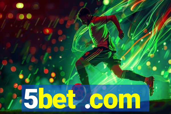 5bet .com