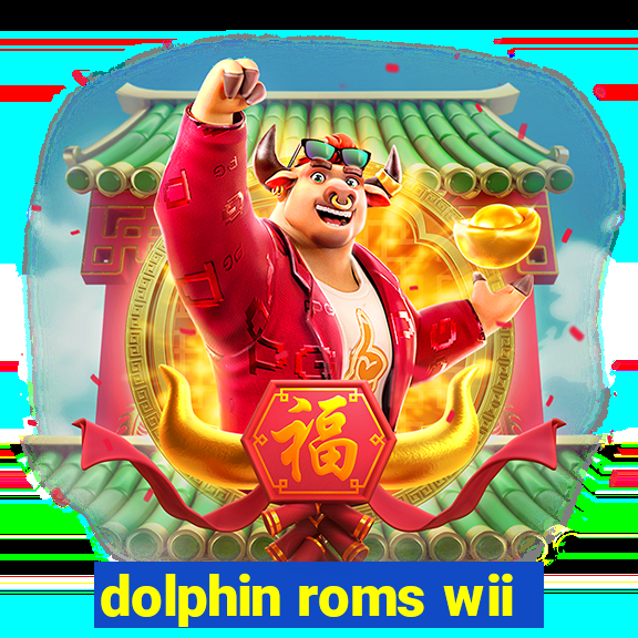 dolphin roms wii