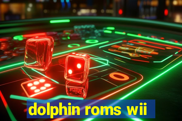 dolphin roms wii