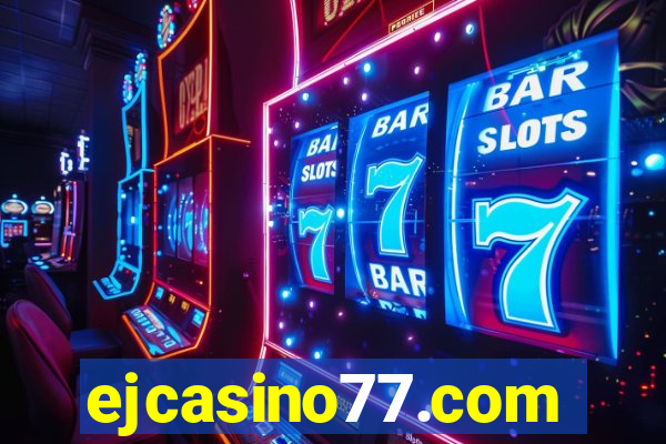 ejcasino77.com