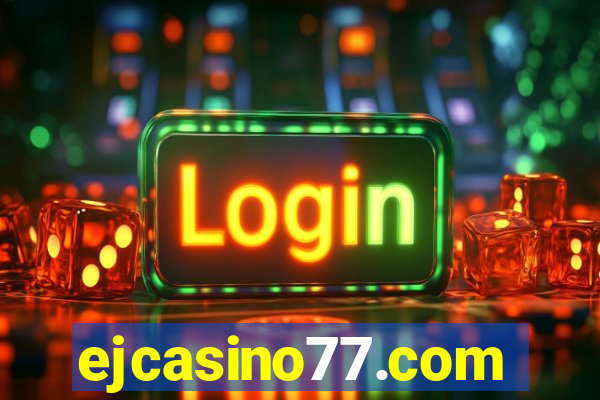 ejcasino77.com