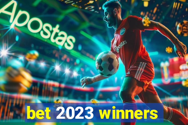 bet 2023 winners