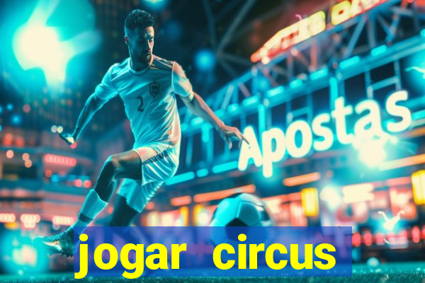 jogar circus delight demo