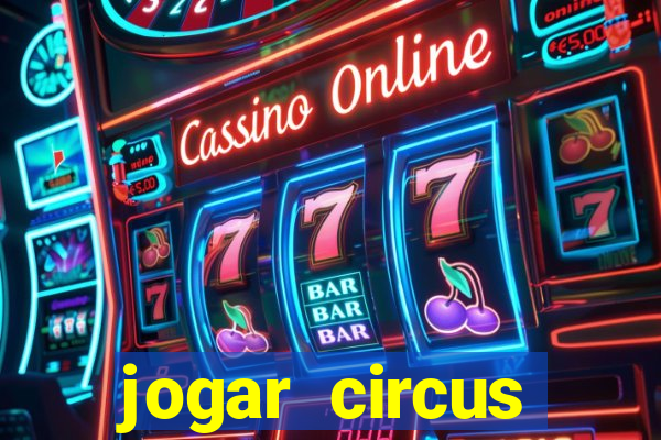 jogar circus delight demo