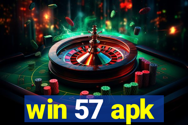 win 57 apk