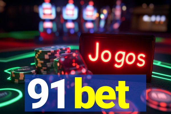 91 bet