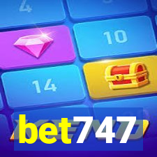 bet747