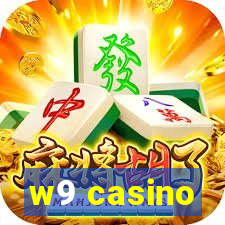 w9 casino