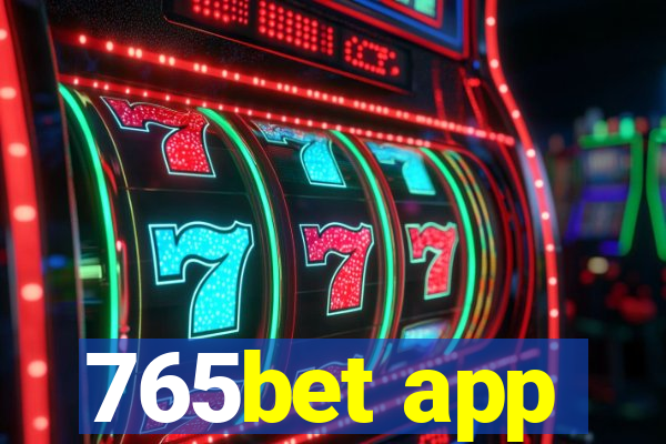 765bet app