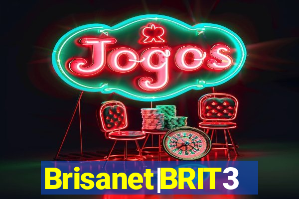 Brisanet|BRIT3