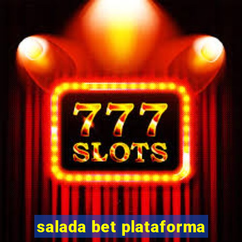 salada bet plataforma