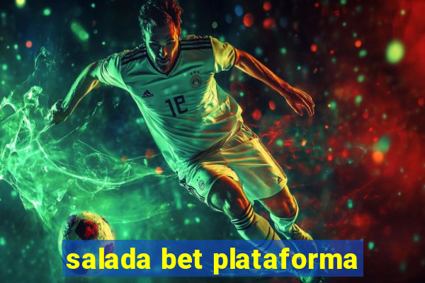 salada bet plataforma