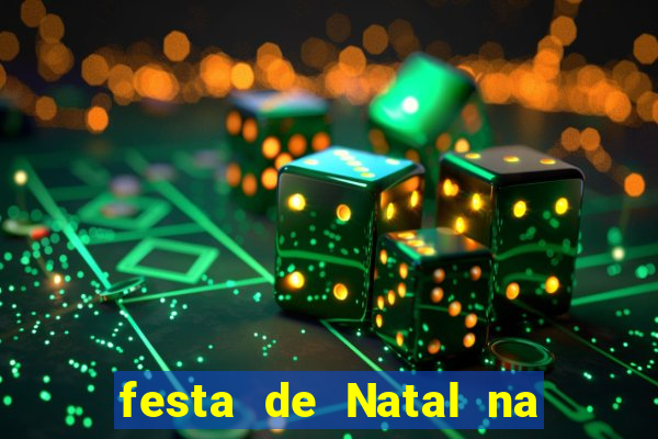 festa de Natal na escola temas