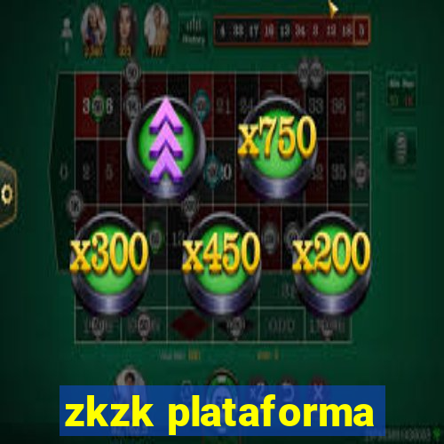 zkzk plataforma