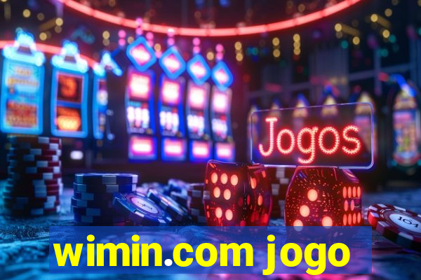 wimin.com jogo