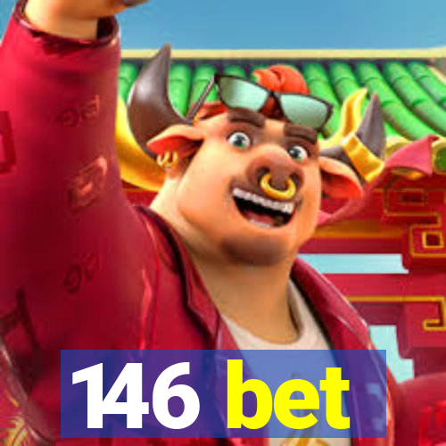 146 bet