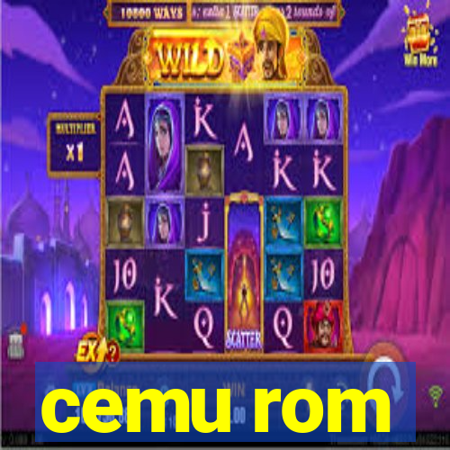 cemu rom