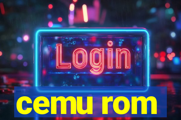 cemu rom