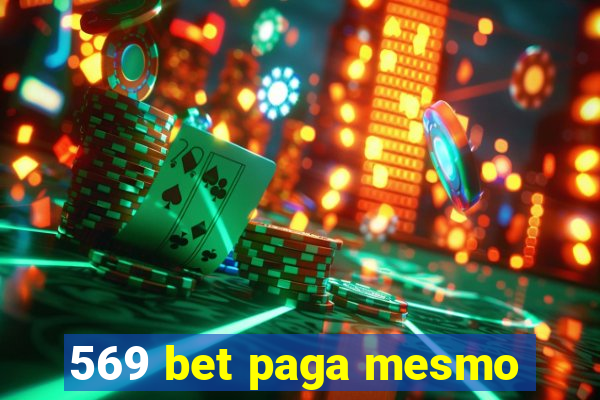 569 bet paga mesmo