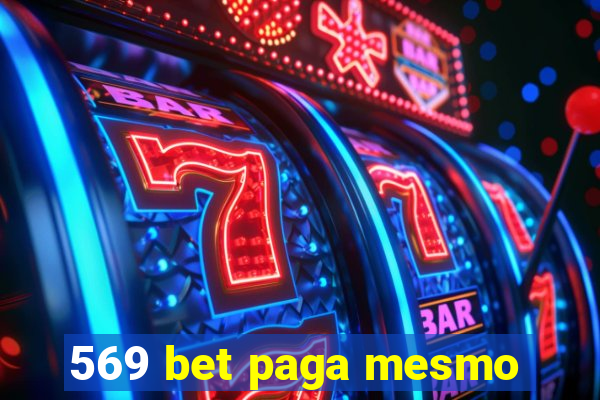 569 bet paga mesmo