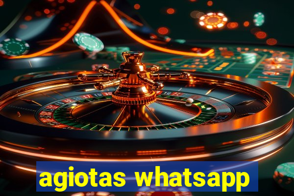 agiotas whatsapp