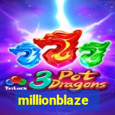 millionblaze