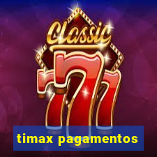 timax pagamentos