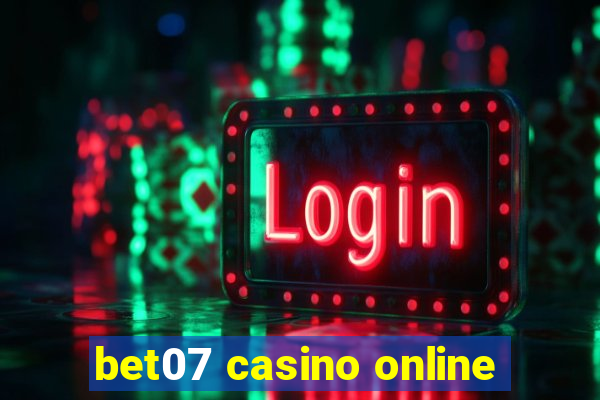 bet07 casino online