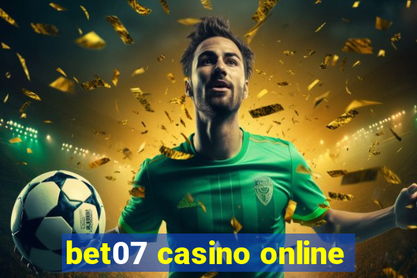 bet07 casino online